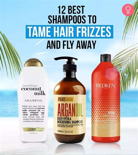 12 Best Shampoos To Tame Frizz And Flyaways 2022 Update