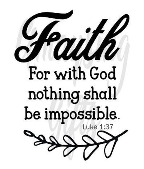 Svg Faith Luke 137 Svg Faith Svg Bible Verse Svg Bible Etsy