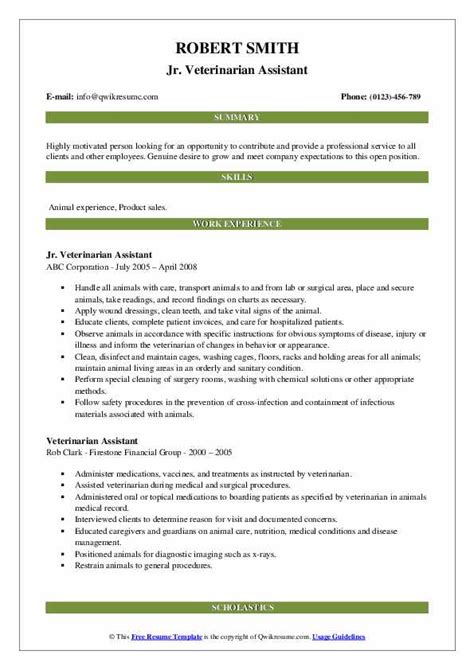 Ability to recognize a need for assistance and ask for help g. Veterinarian Assistant Resume Samples | QwikResume