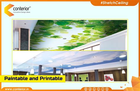 Conterior Provides Stretch Ceiling Which Is Paintable And Printable