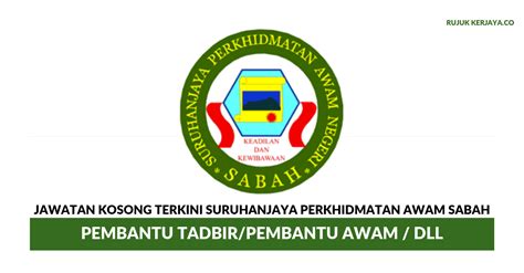 Terdapat ratusan jawatan yang telah ditawarkan kepada mereka yang menetap di kelantan terutamanya di ban. Jawatan Kosong Terkini Suruhanjaya Perkhidmatan Awam Sabah ...