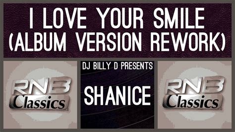 Shanice I Love Your Smile Album Version Rework Youtube