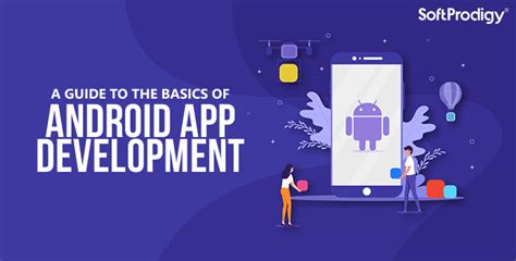 Android Tutorial Learn The Basics Of Android App Development Services