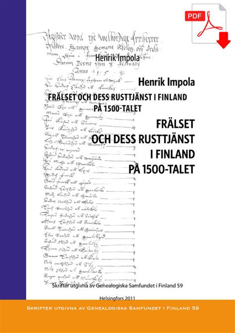 Henrik Impola Frälset och dess rusttjänst i Finland på 1500 talet