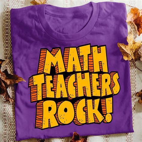 Math Teacher T Shirt Math Teachers Rock T Shirts Low Price