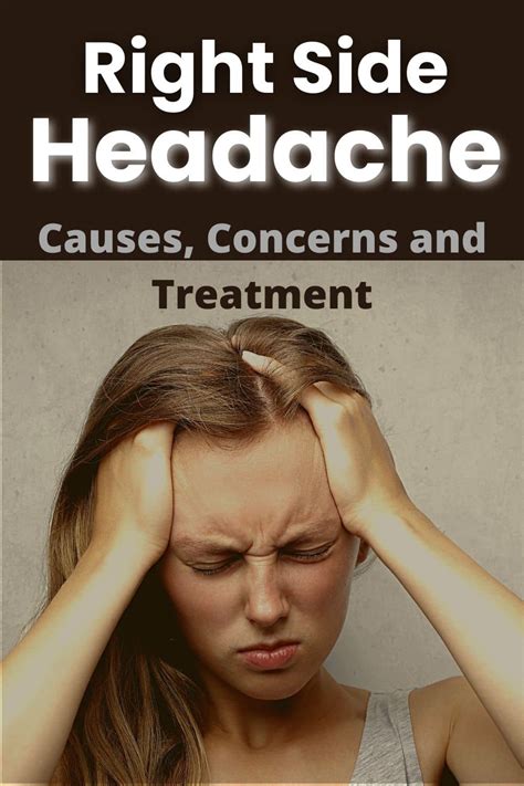 Headache On Right Side Of Head And Eye Causes Concerns Meaning And