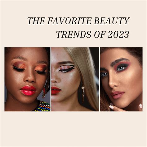 The Favorite Beauty Trends Of 2023