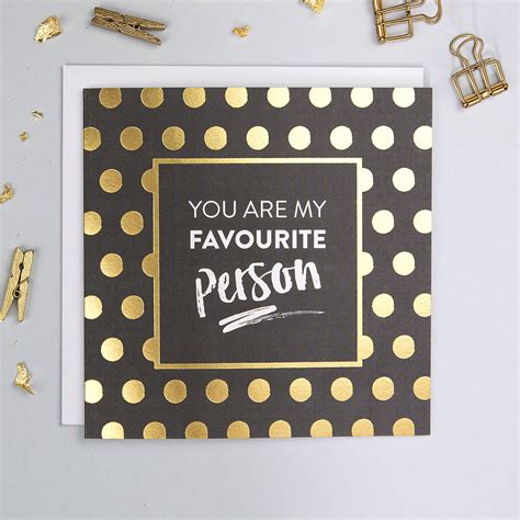 My Favourite Person Valentines Or Friendship Card By I Am Nat