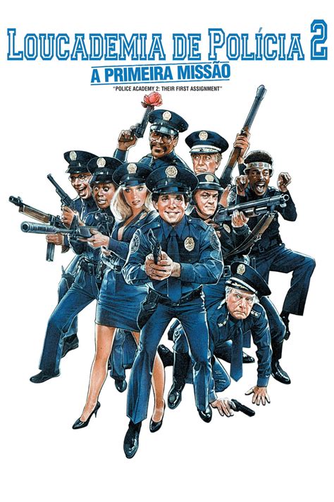 Police Academy 2: Their First Assignment (1985) - Posters — The Movie