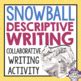 Descriptive Writing Activity Snowball Writing By Presto Plans Tpt