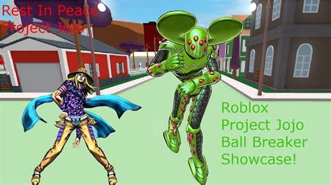 Roblox Project Jojo Ball Breaker Showcase Youtube