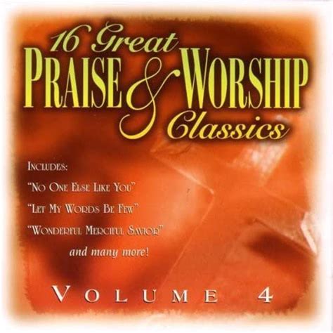 Great Praise And Worship Vol By Various Artists Goodreads