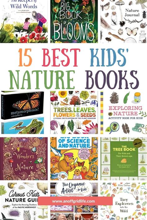 Best Kids Nature Books For 2023 An Off Grid Life