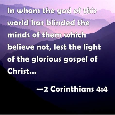 2 Corinthians 44 In Whom The God Of This World Has Blinded The Minds