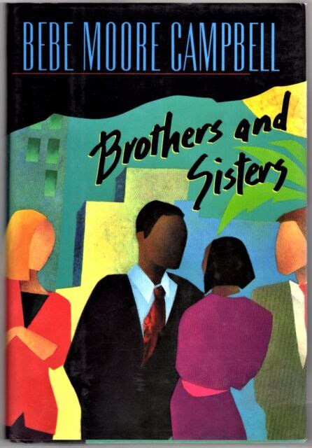 Brothers And Sisters By Bebe Moore Campbell 1st Edition1st Print Hand Signed Ebay