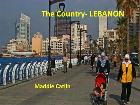 Ppt The Country Lebanon Powerpoint Presentation Free Download
