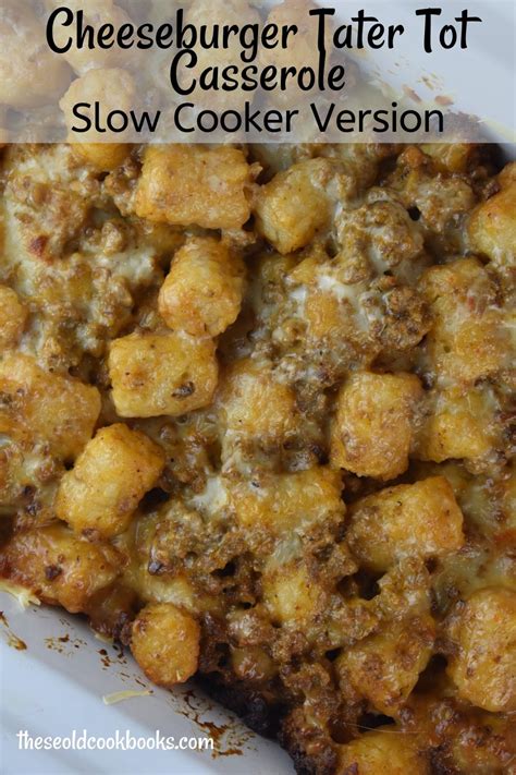Want to make this tater tot casserole ahead of time? Crock Pot Frisco Melt Tater Tot Casserole - These Old ...