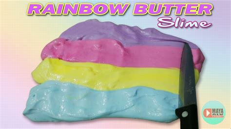 Rainbow Butter Slime Tutorial Without Boraxeyedropsetc