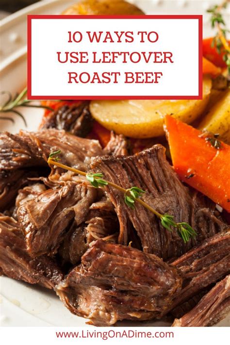 Using Leftover Roast Beef Recipes And Ideas For Using Pot Roast Recipe Roast Beef Recipes