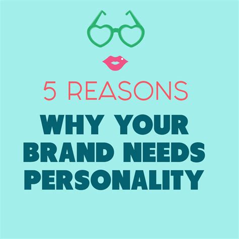 5 Reasons Why Your Brand Needs Personality