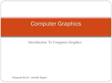 Introduction To Computer Graphics Ppt