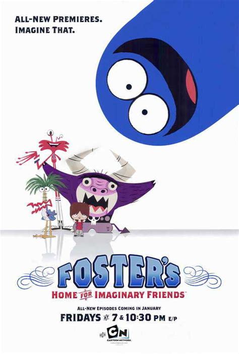 Fosters Home For Imaginary Friends Movie Poster Style B 27 X 40