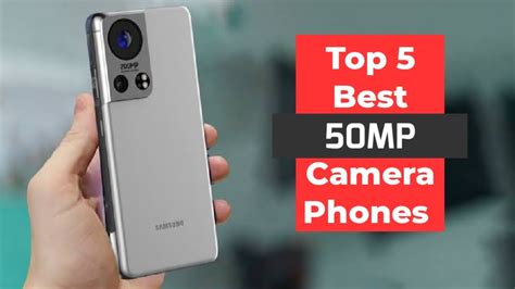 Top 5 Best 50mp Camera Phones Youtube
