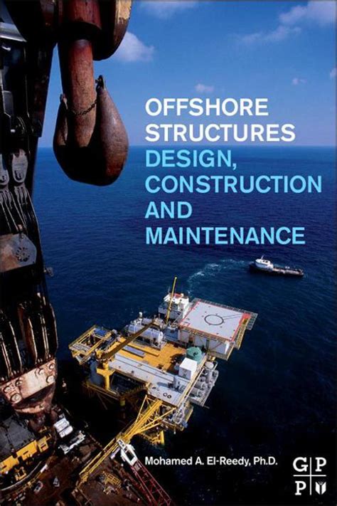 Pdf Offshore Structures By Mohamed A El Reedy Ebook Perlego