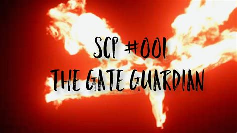 A Brief Look At Scp 001 The Gate Guardian Youtube
