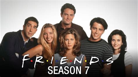 Watch Friends · Season 7 Full Episodes Free Online Plex