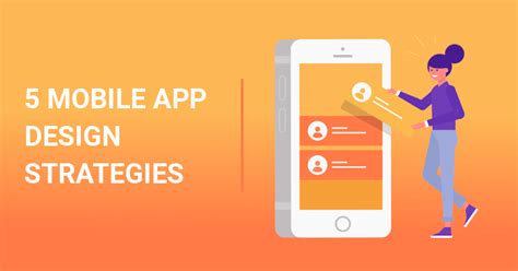 5 Mobile App Design Strategies That You Can Not Ignore Speedysense