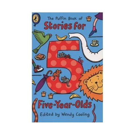 The Puffin Book Of Stories For Five Year Olds The Puffin Book Of