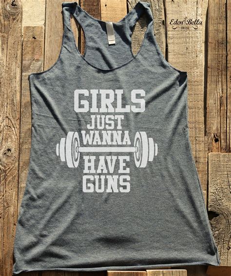 Fitness Workout Gym Tank Top Girls Just Wanna Have Guns Etsy