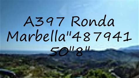 How To Pronounce A397 Ronda Marbella487941508 In Spanish Youtube