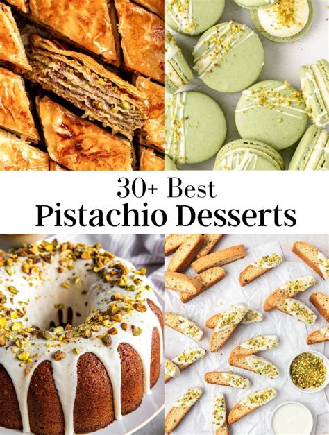 30 Best Pistachio Desserts Pistachio Cookies More Rich And Delish