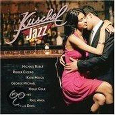 Kuschel Jazz Vol 4 Various Artists Cd Album Muziek