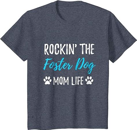 Rocking The Foster Dog Mom Life T Shirt Rescue Dog T
