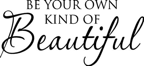 Be Your Own Kind Of Beautiful Vinyl Wall Decal Sticker 24x10 Etsy