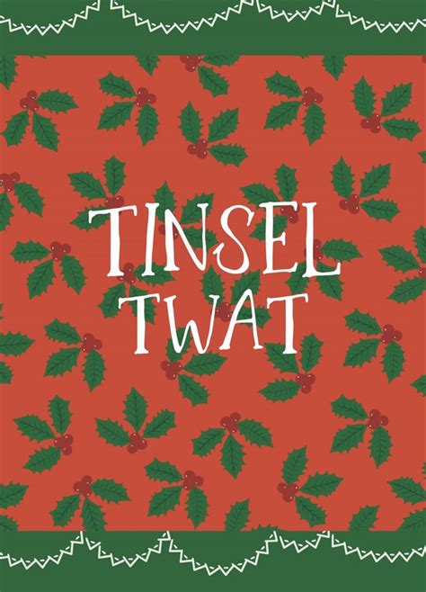 Tinsel Twat Card Scribbler