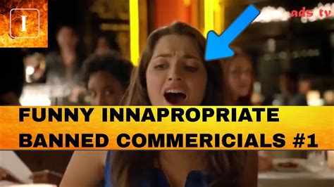 Banned Commercials Inappropriate Compilation 1 Youtube