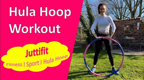 Hula Hoop Workout 10 Minuten I Hula Hoop Für Anfänger Youtube