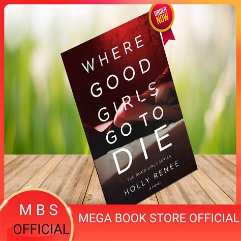 Jual Buku Cetak Bukan E Book Where Good Girls Go To Die By Holly Renee English Book