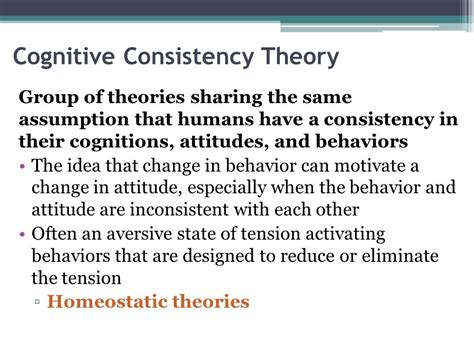 Cognitive Consistency Theories Humans As Cognitive Ppt Download