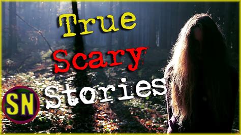 3 True Scary Stories Best Of Reddit Stories Youtube