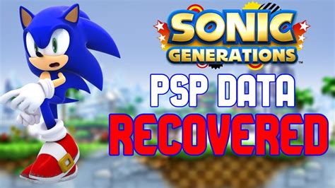 The Lost Sonic Generation Psp Data Recovered Sonic 30th
