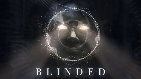 Blinded Youtube