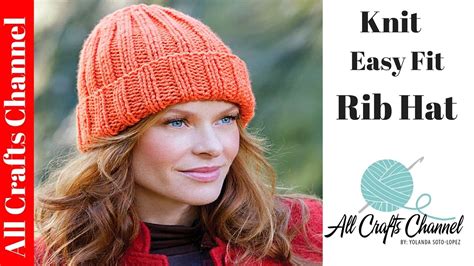 How To Knit An Easy Fit Ribbed Hat Yolanda Soto Lopez