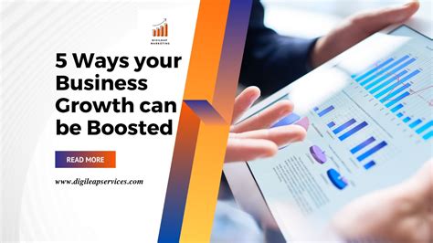 5 Ways To Boost Your Business Growth Digi Leap