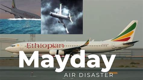 Ethiopian Airlines Flight 409 Air Disaster Pilot Error Youtube