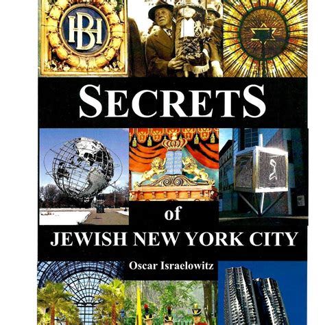 Secrets Of Jewish New York City New York Ny